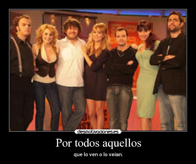 Por todos aquellos - 