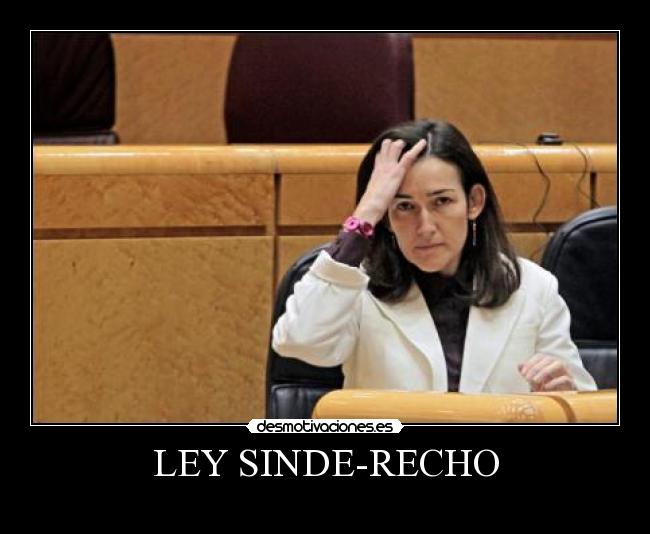 LEY SINDE-RECHO - 