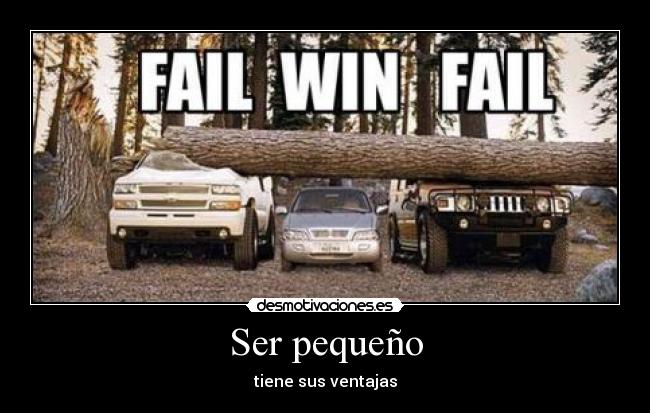 Ser pequeño -