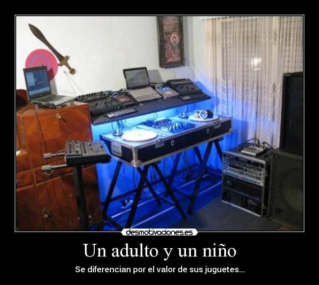 Un adulto y un niño - Se diferencian por el valor de sus juguetes...