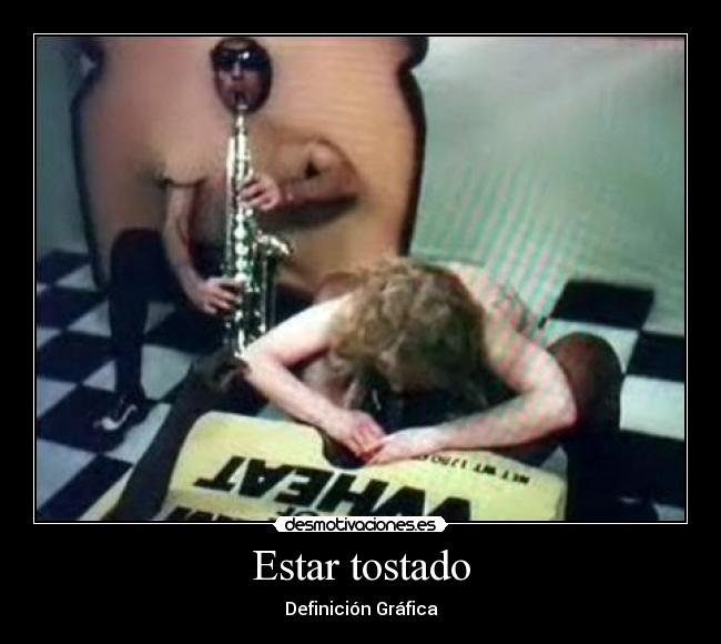 carteles tostado desmotivaciones