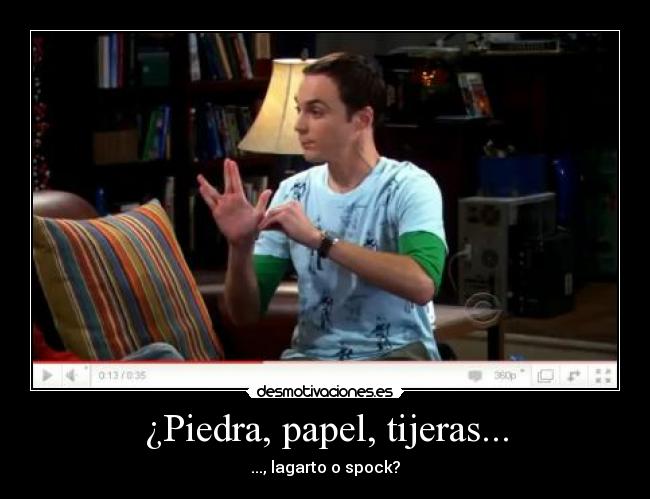 ¿Piedra, papel, tijeras... - ..., lagarto o spock?