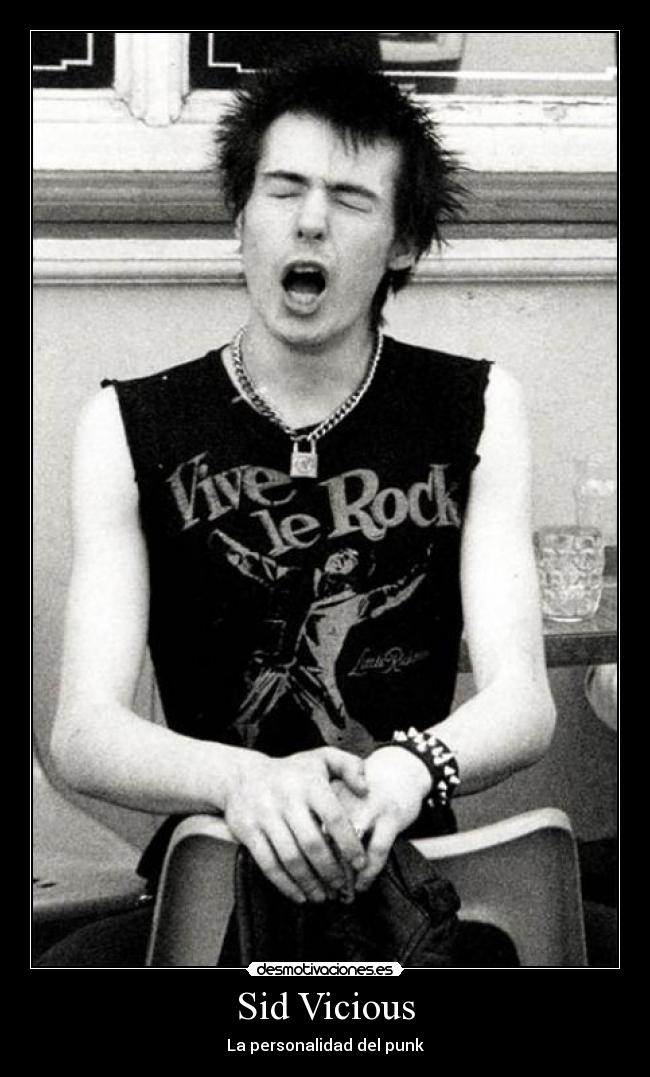 Sid Vicious - La personalidad del punk