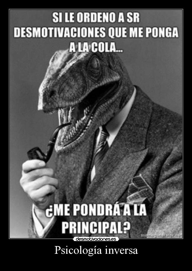 Psicología inversa -