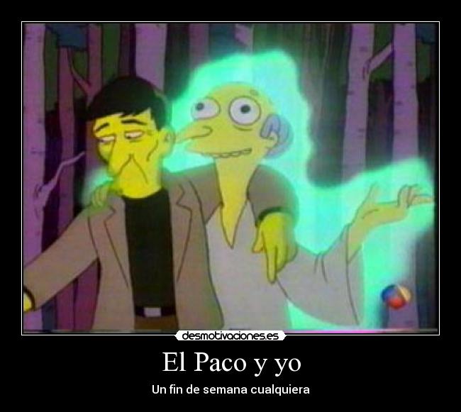 El Paco y yo - 