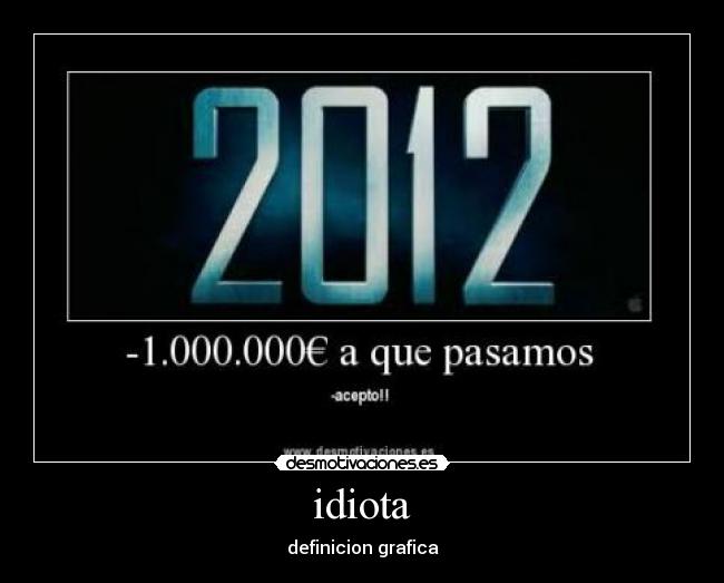 idiota -