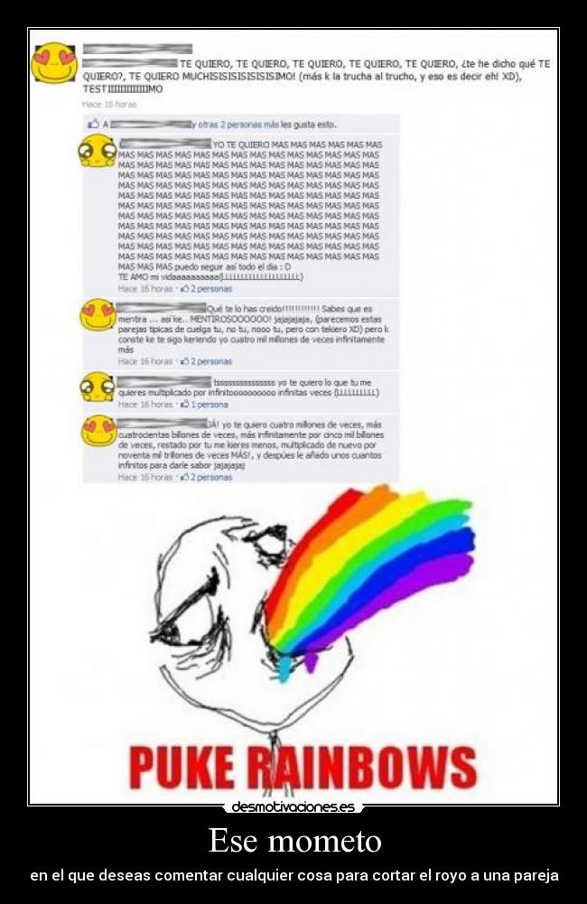 carteles puke rainbows cursi ese momento que deseas comentar cualquier cosa cortar royo pareja desmotivaciones