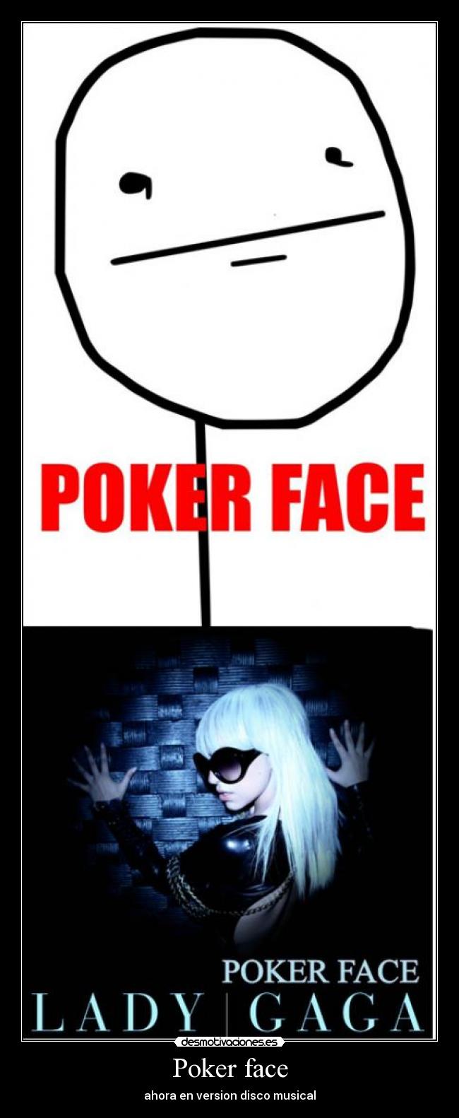 Poker face - ahora en version disco musical