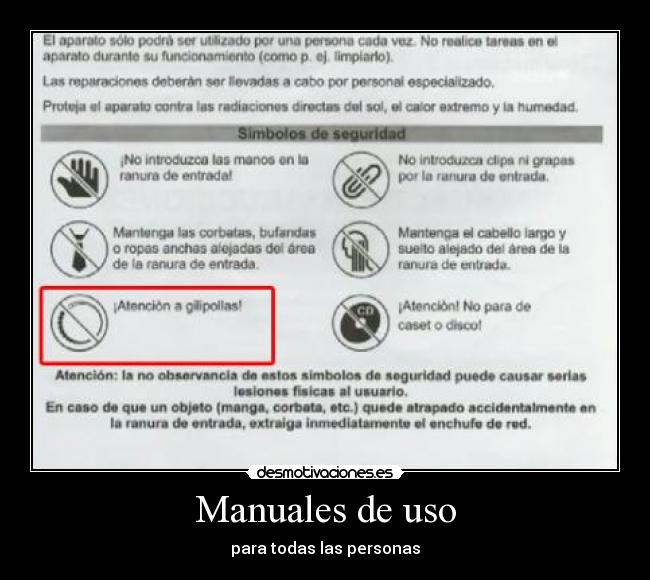 carteles manual uso atencion gilipollas desmotivaciones
