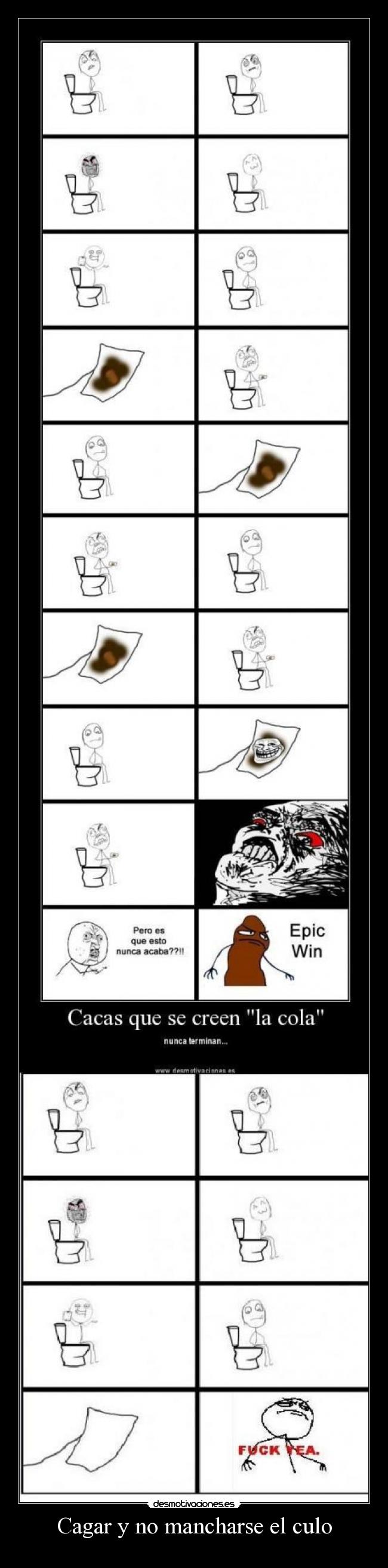 Cagar y no mancharse el culo - 