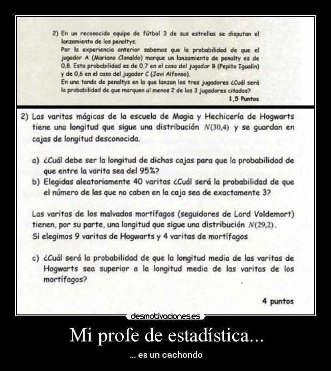 Mi profe de estadística... - 