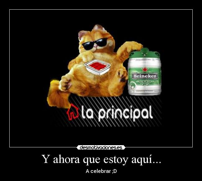 Y ahora que estoy aquí... - 