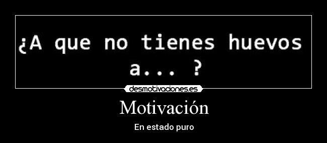 Motivación -