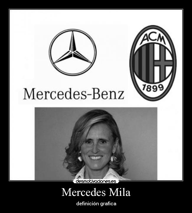 Mercedes Mila - definición grafica