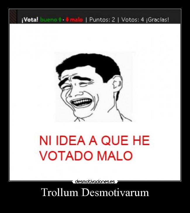 Trollum Desmotivarum - 