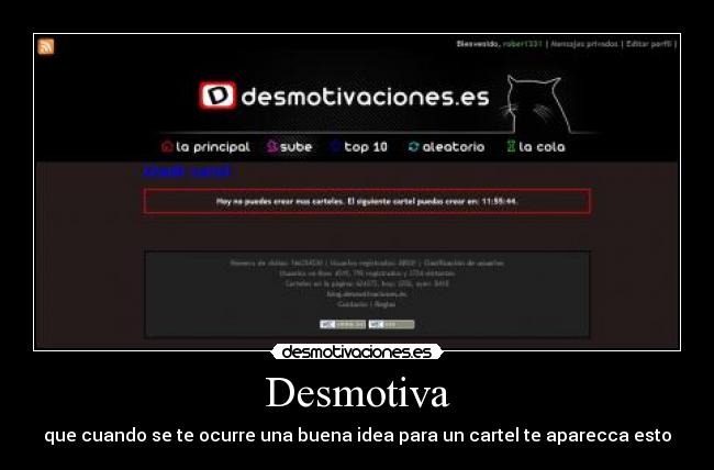 Desmotiva - que cuando se te ocurre una buena idea para un cartel te aparecca esto