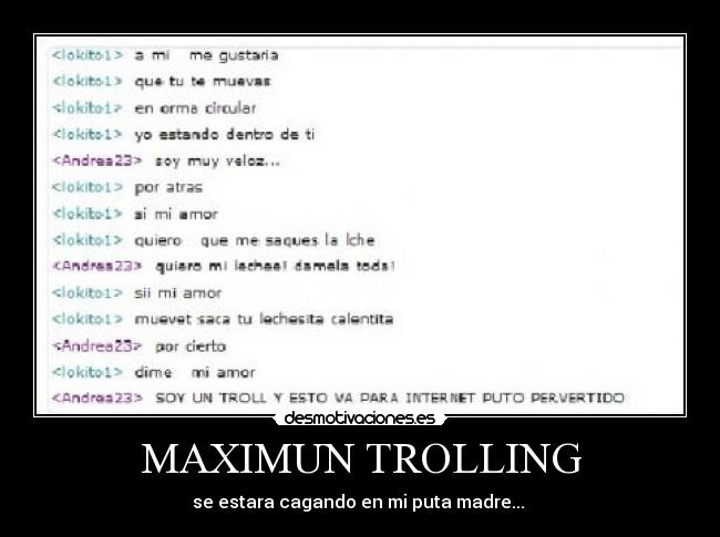 MAXIMUN TROLLING -