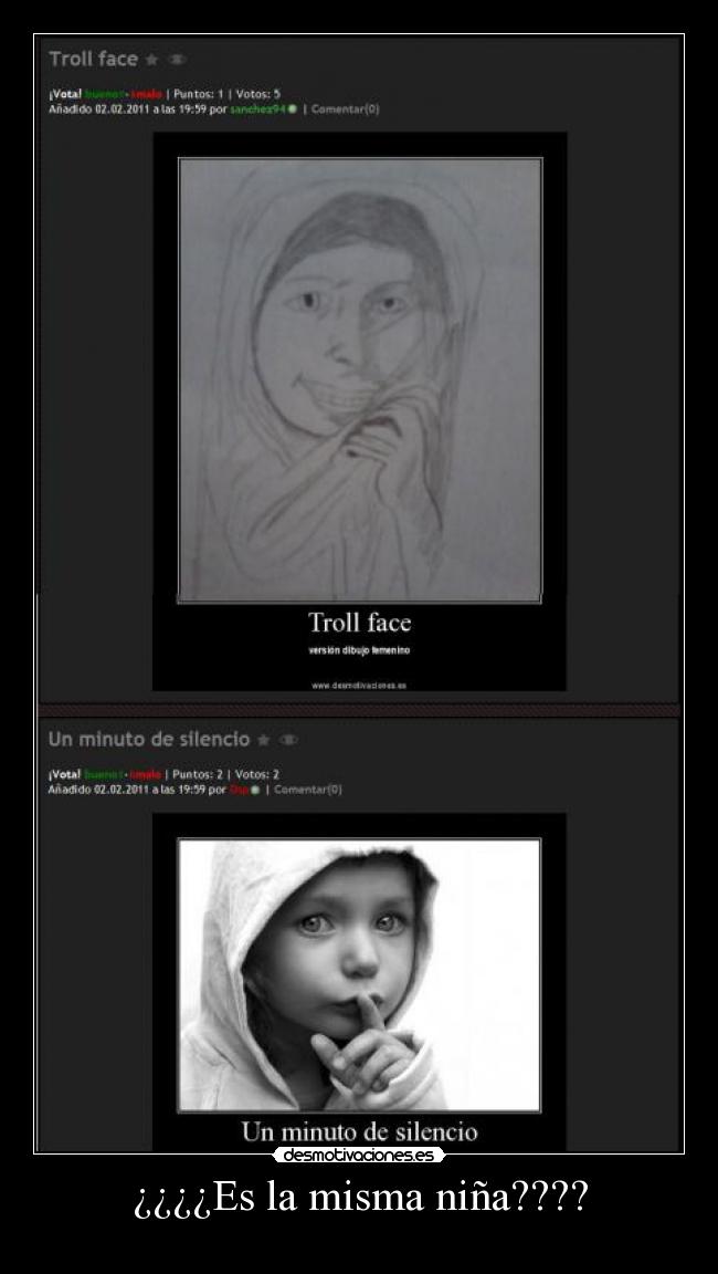 ¿¿¿¿Es la misma niña???? -