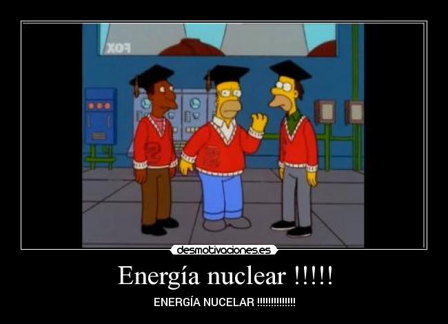 Energía nuclear !!!!! -