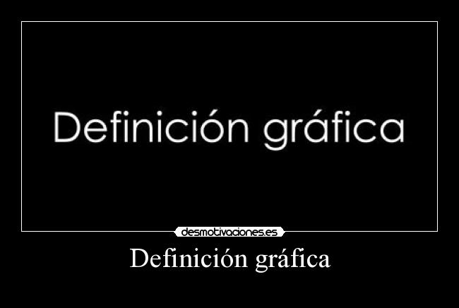 Definición gráfica - 