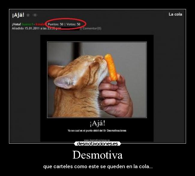 Desmotiva - que carteles como este se queden en la cola...