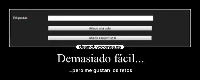 Demasiado fácil... - 