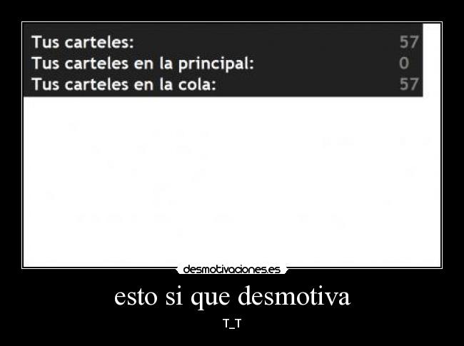 esto si que desmotiva -