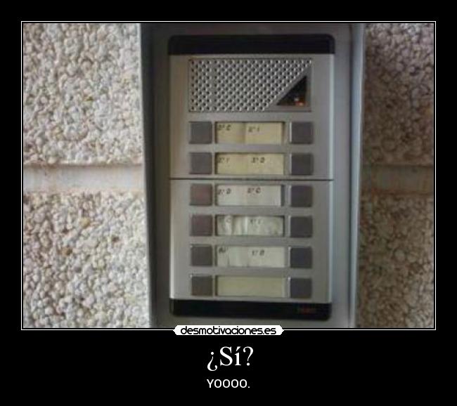 ¿Sí? - 