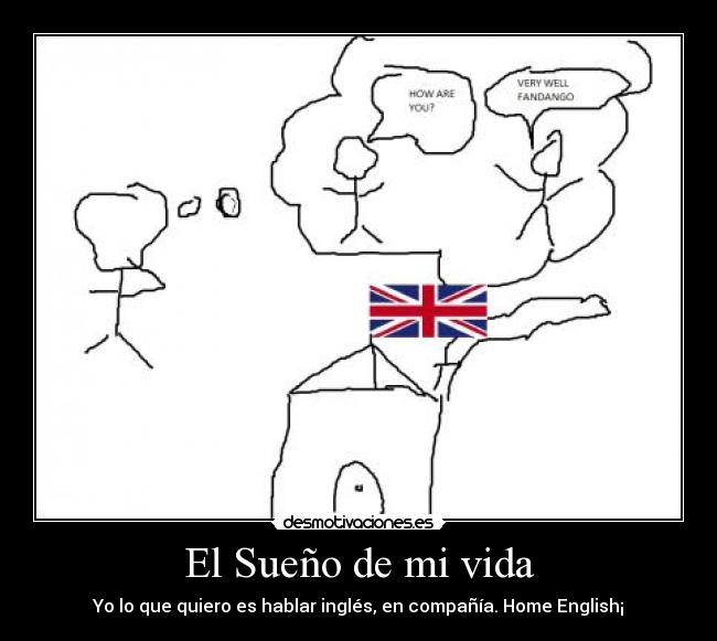 carteles vida hablar ingles compania desmotivaciones