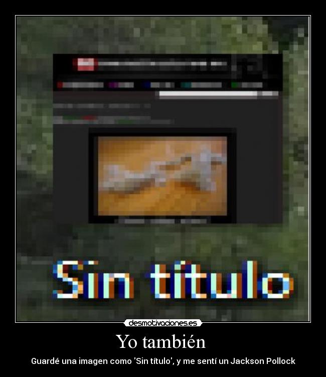 Yo también -