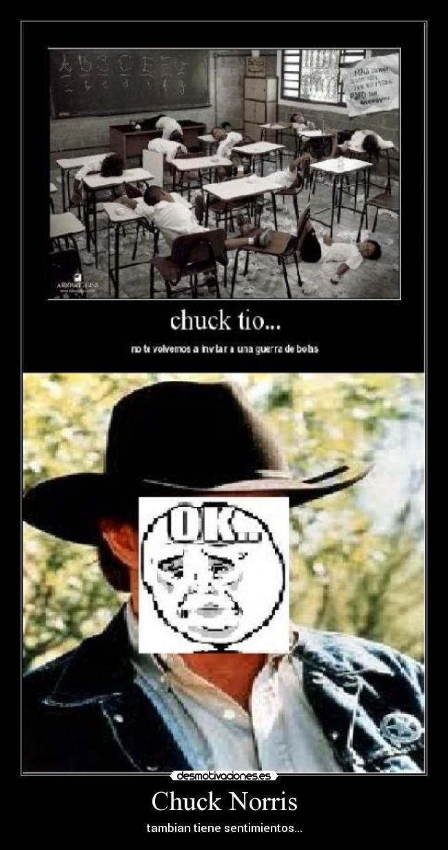 Chuck Norris - tambian tiene sentimientos...