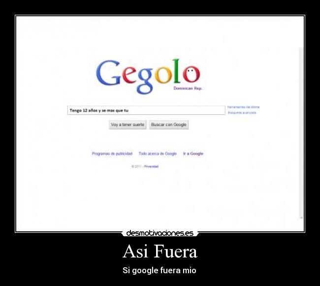 Asi Fuera -