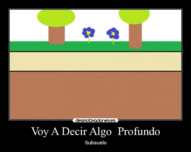 Voy A Decir Algo Profundo - Subsuelo
