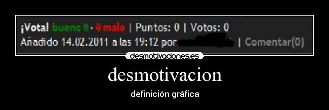 desmotivacion - definición gráfica
