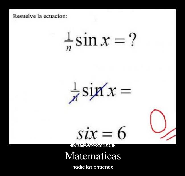 Matematicas - nadie las entiende