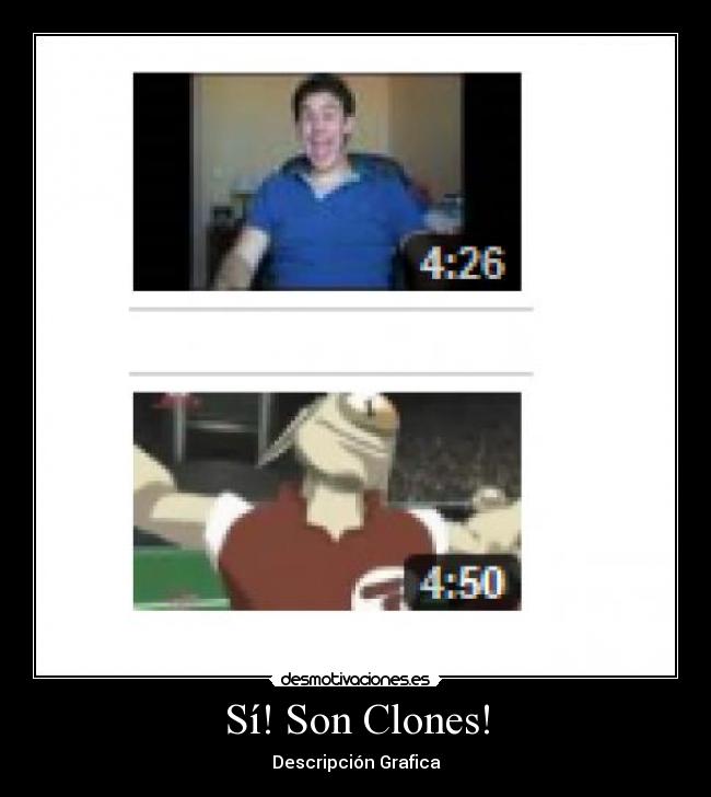 carteles clones desmotivaciones