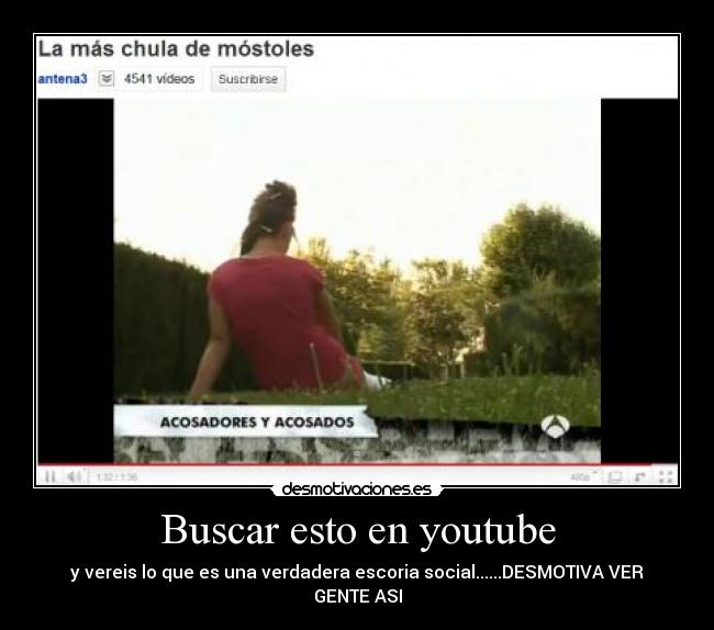Buscar esto en youtube - 