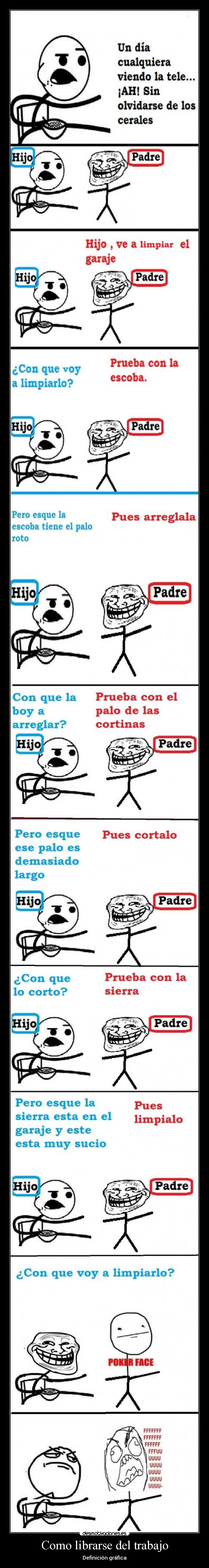 carteles trabajo como librarse del trabajo padre hijo desmotivaciones