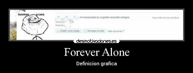 Forever Alone - 