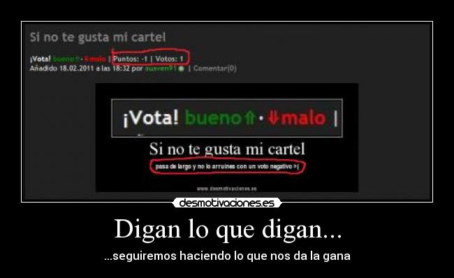 Digan lo que digan... - 