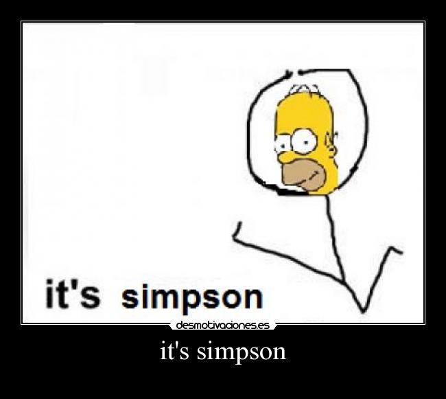 carteles its simpson desmotivaciones