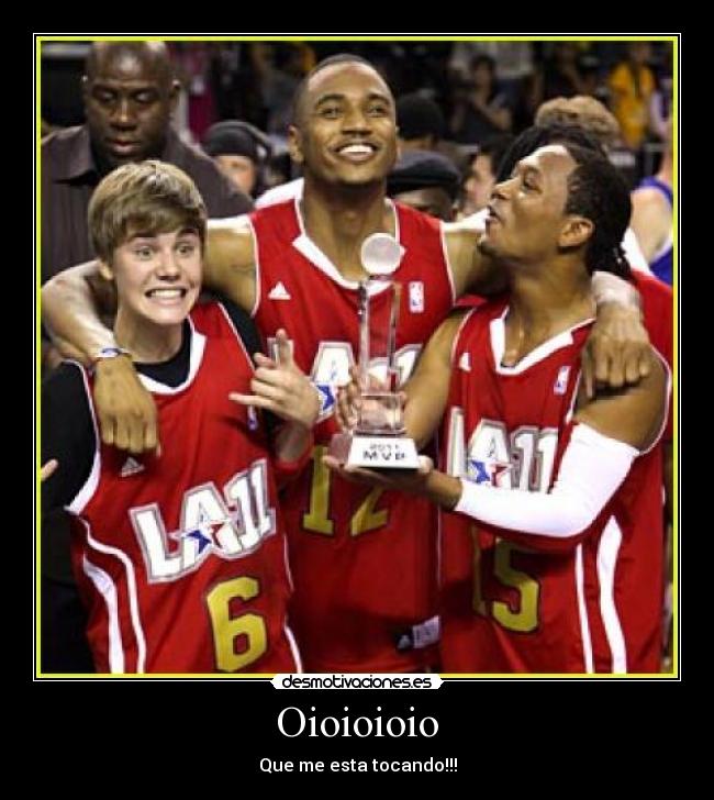 Oioioioio - Que me esta tocando!!!