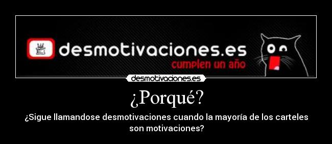 ¿Porqué? -