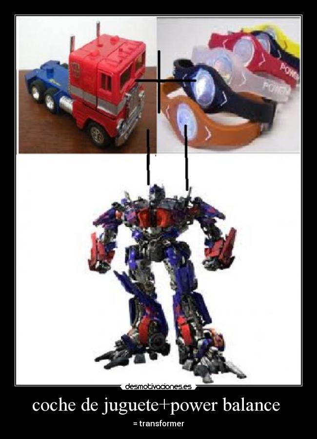 coche de juguete+power balance - = transformer