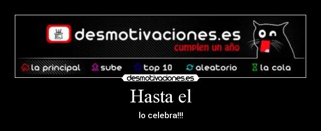 Hasta el -