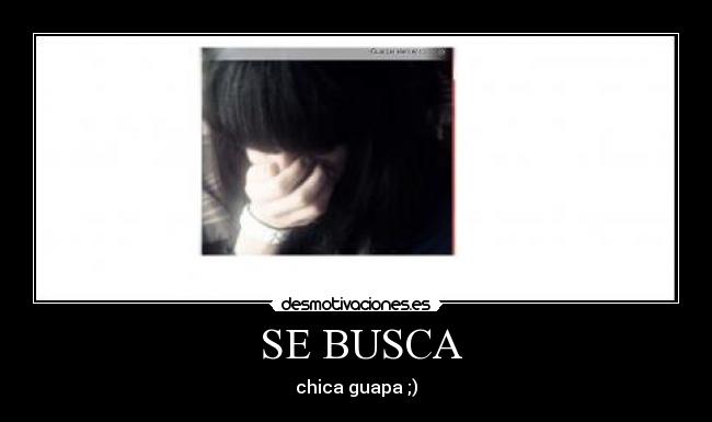 SE BUSCA -