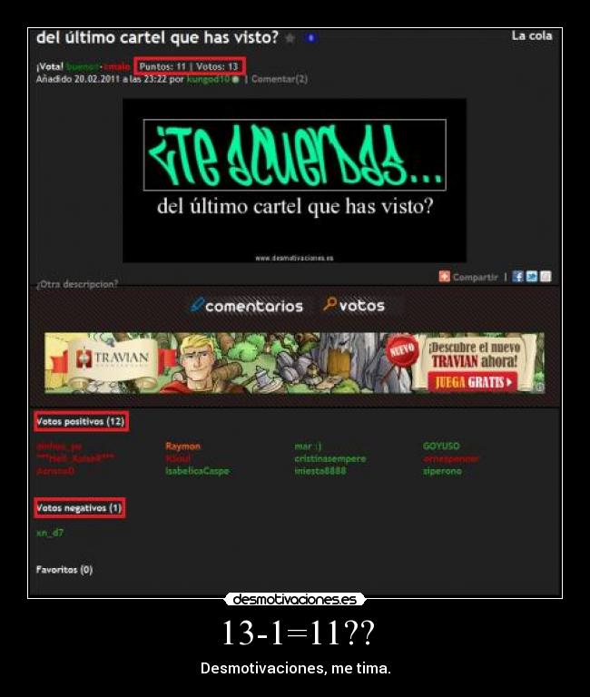 13-1=11?? - Desmotivaciones, me tima.