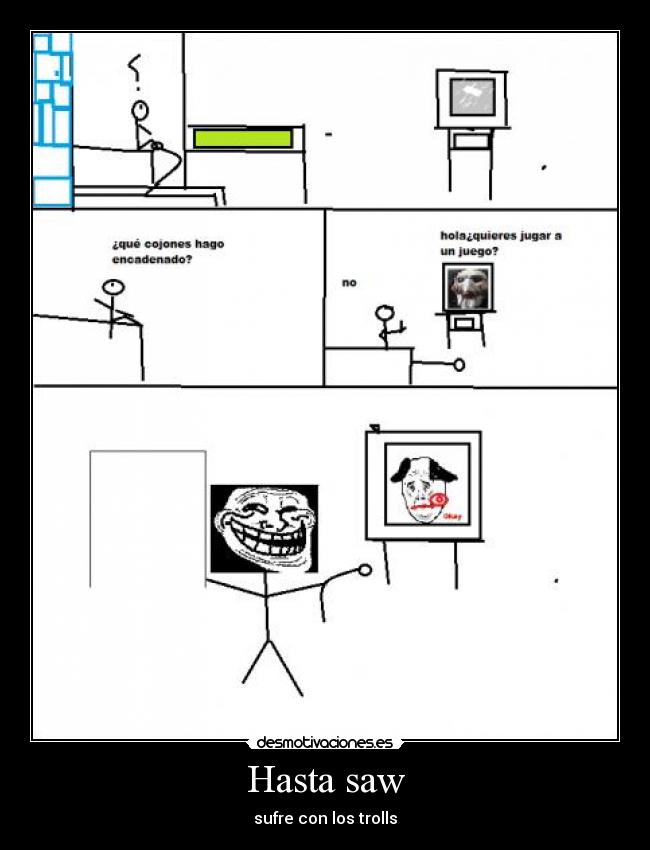 carteles trolls desmotivaciones