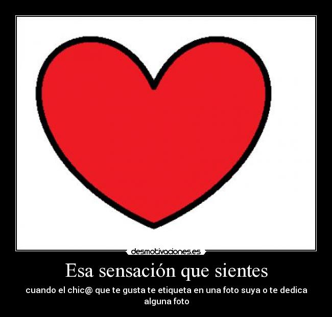 Esa sensación que sientes -