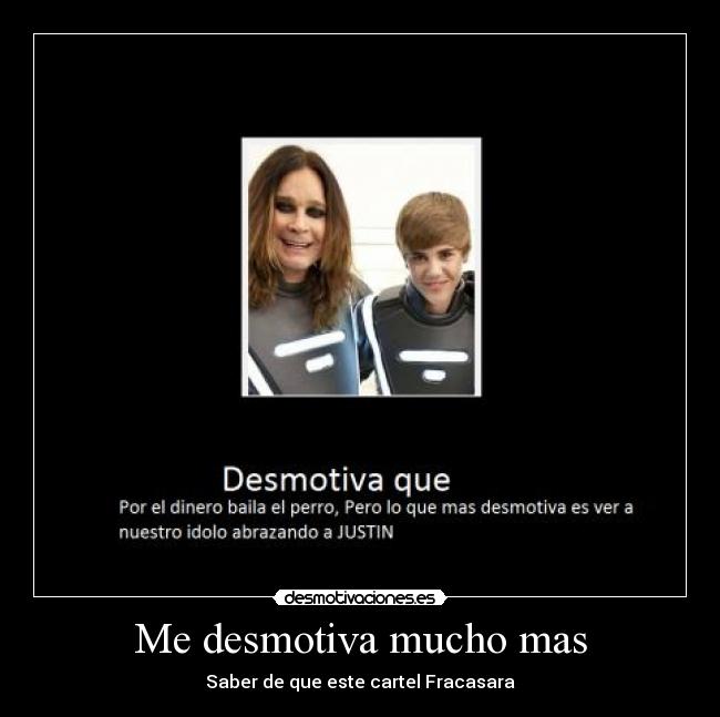 Me desmotiva mucho mas - 